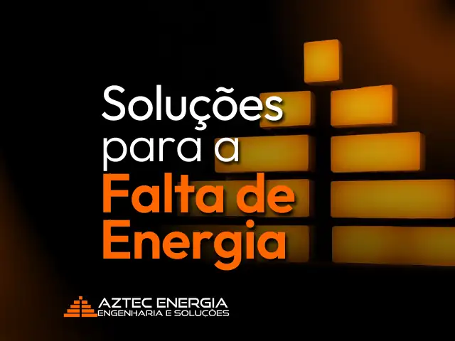 Soluções para a falta de energia